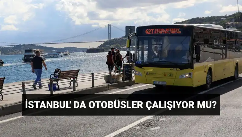 İstanbul'da Otobüs Seferleri İptal mi? Bugün Neler Oluyor?