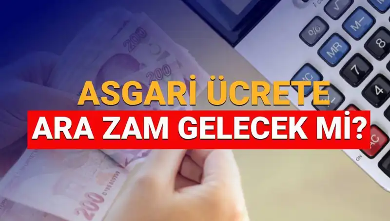 2025 Asgari Ücrette Ocak Ayında Zam Olacak mı? Tüm Detaylar Burada!